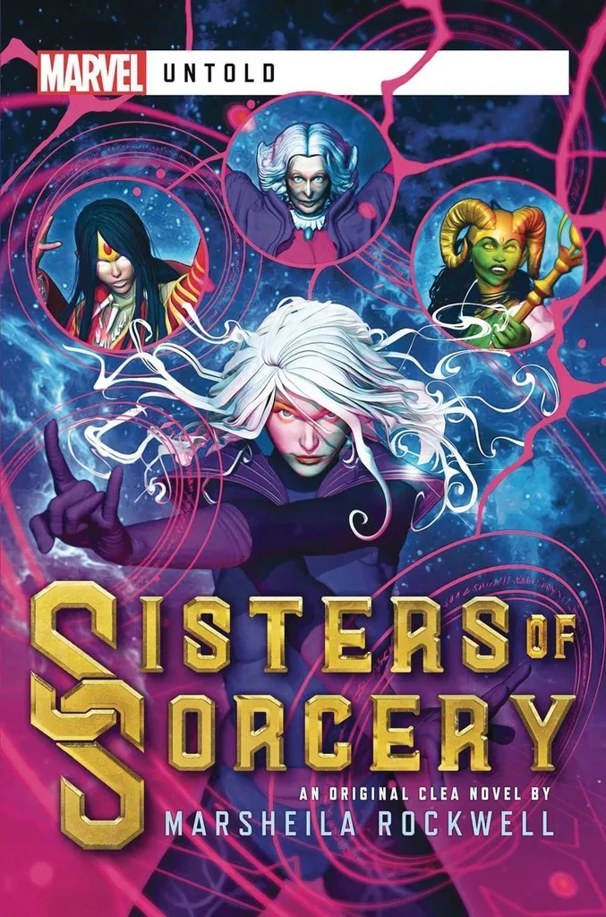 MARVEL UNTOLD NOVEL 5 SISTERS OF SORCERY