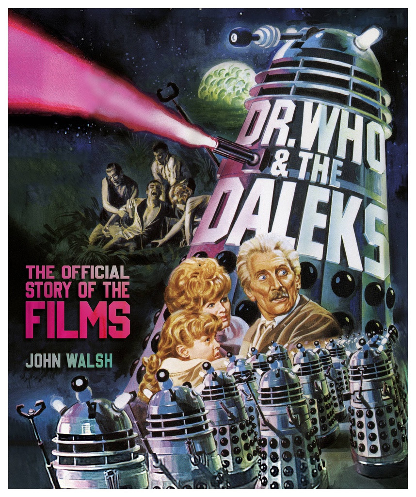 DR WHO & THE DALEKS OFFICIAL STORY OF FILMS