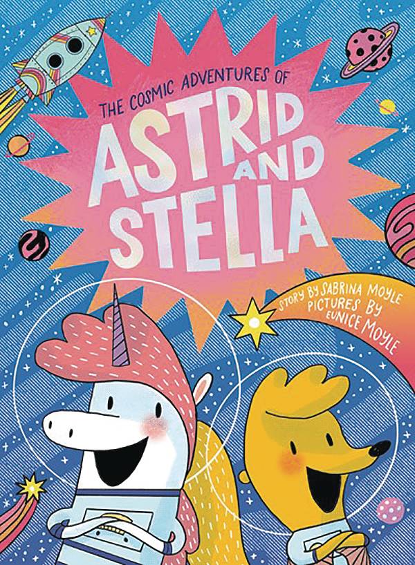 COSMIC ADV OF ASTRID & STELLA