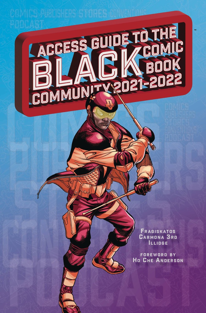 ACCESS GUIDE BLACK COMIC BOOK COMMUNITY 2021-22