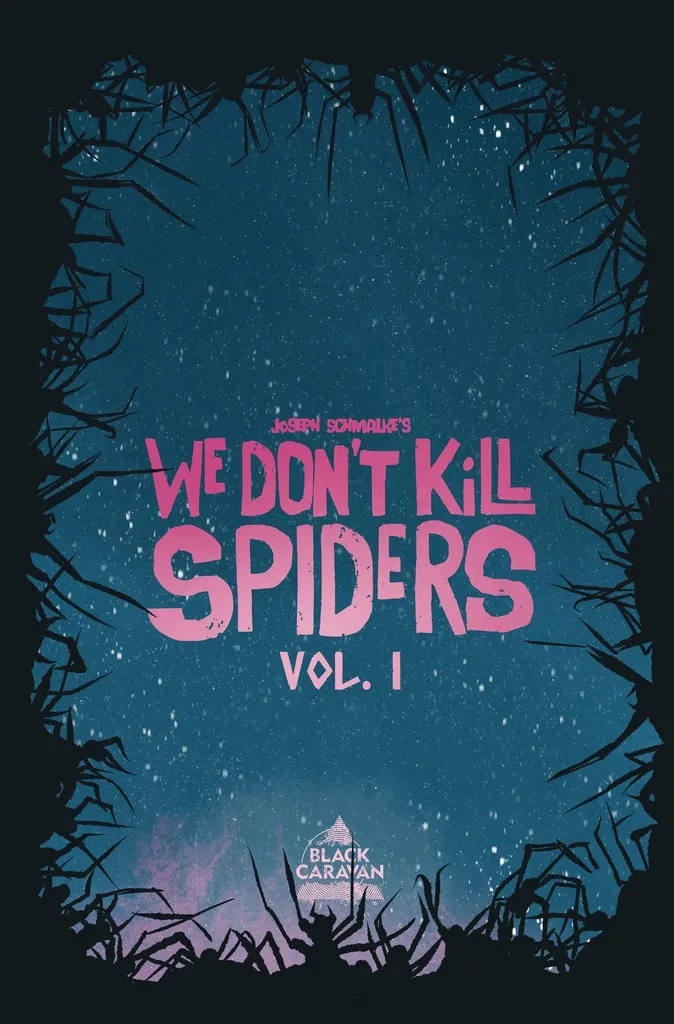 WE DONT KILL SPIDERS 1