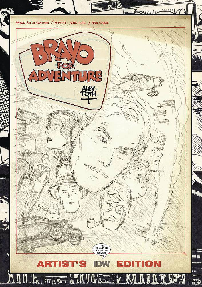 ALEX TOTH BRAVO FOR ADVENTURE ARTIST ED 2ND PTG