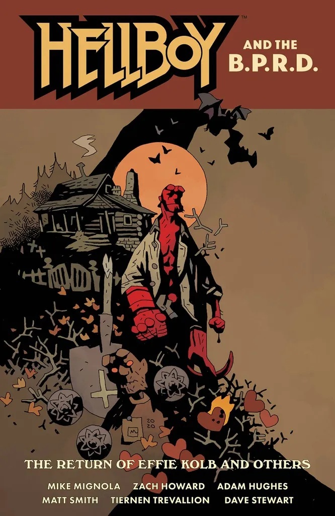 HELLBOY & BPRD RETURN OF EFFIE KOLB & OTHERS