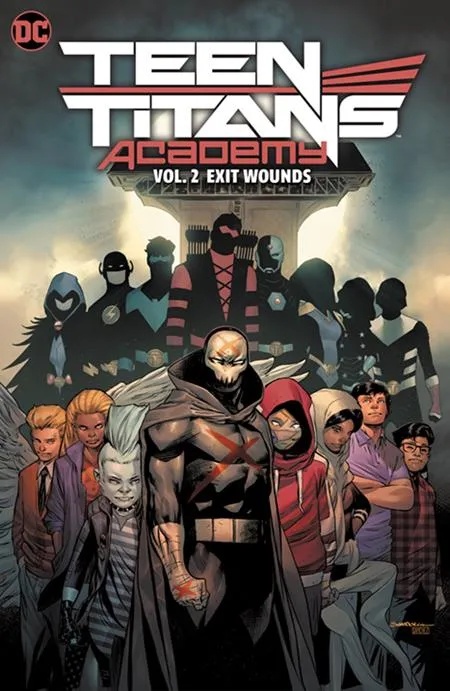 TEEN TITANS ACADEMY 2 EXIT WOUNDS