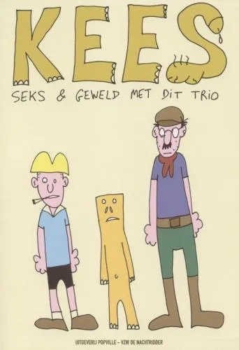 Kees 1 Seks & geweld met dit trio