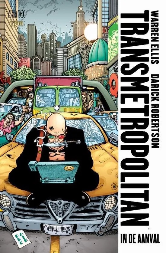 TRANSMETROPOLITAN 6 In De Aanval