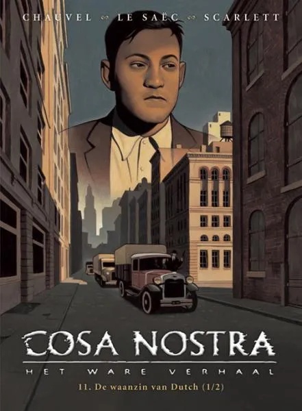 Cosa Nostra 11 De waanzin van Dutch I