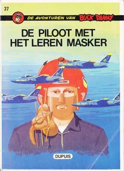 Buck Danny 37 De piloot met het leren masker