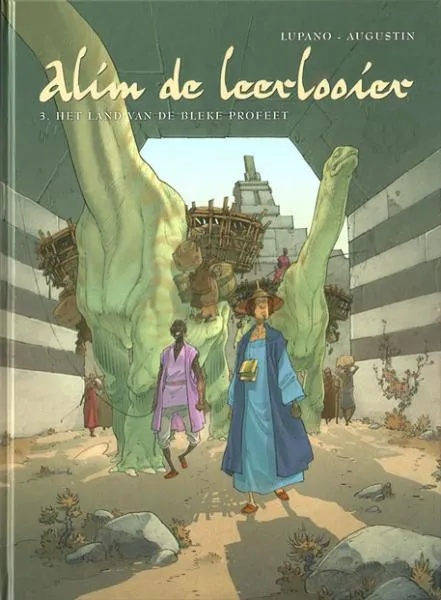 Alim de leerlooier 3 Het land van de bleke profeet