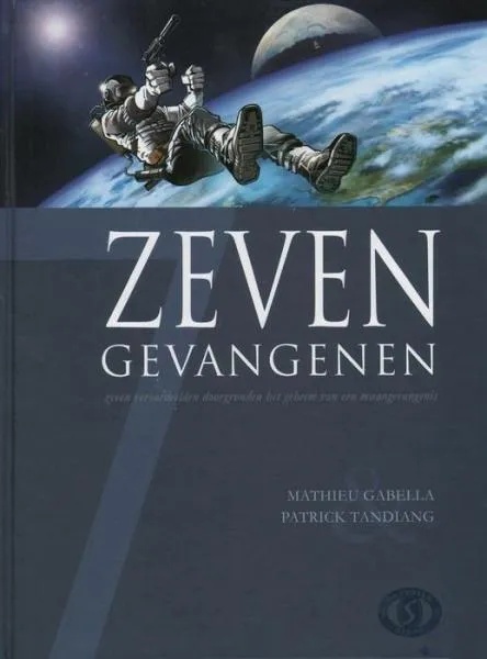 Zeven 7 Zeven gevangenen