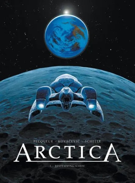 Arctica 5 Bestemming aarde