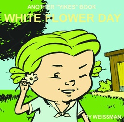 [9781560975144] WHITE FLOWER DAY