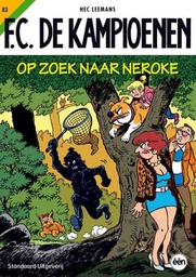 [9789002255014] FC De Kampioenen 83 Op zoek naar Neroke