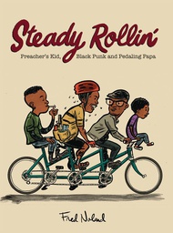 [9781957795911] STEADY ROLLIN LIFE IN PICTURES