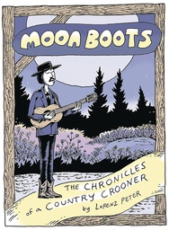 [9781772620818] MOON BOOTS CHRONICLES OF COUNTRY CROONER