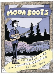 [9781772620818] MOON BOOTS CHRONICLES OF COUNTRY CROONER