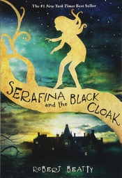 [9781368076906] SERAFINA & BLACK CLOAK