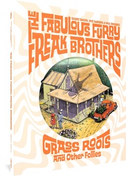 [9781683966784] FABULOUS FURRY FREAK BROTHERS GRASS ROOTS & OTHER FOLLIES