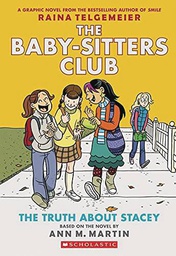 [9781338888249] BABY SITTERS CLUB FC 2 TRUTH ABOUT STACY NEW PTG