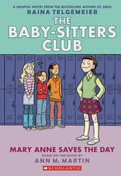 [9781338888256] BABY SITTERS CLUB FC ED 3 MARY ANNE SAVES THE DAY