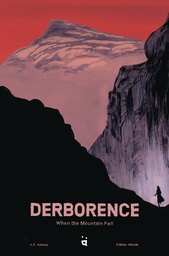 [9783907293928] DERBORENCE WHEN THE MOUNTAIN FELL