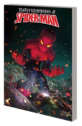 [9781302947149] DEADLY NEIGHBORHOOD SPIDER-MAN