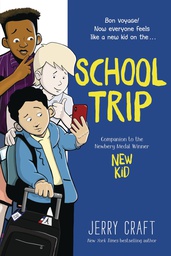 [9780062885548] SCHOOL TRIP