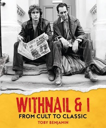 [9781803362397] WITHNAIL AND I FROM CULT TO CLASSIC