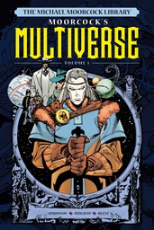 [9781787740808] MICHAEL MOORCOCK LIBRARY MULTIVERSE 1