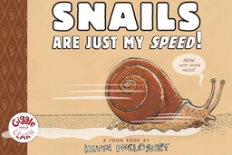 [9781662665110] SNAILS ARE JUST MY SPEED YR