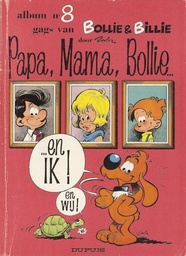 [9789031400454] Bollie & Billie 8 Papa, mama, Bollie en ik !