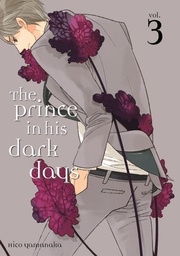 [9781632363985] PRINCE IN HIS DARK DAYS 3