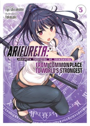 [9781642750171] ARIFURETA COMMONPLACE TO WORLDS STRONGEST 5 LIGHT NOVEL