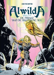 [9789085527497] Alwilda 2 De Piraat van de Baltische Zee
