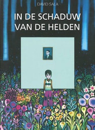 [9789493109612] In de Schaduw van de Helden