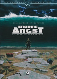 [9789460781902] Enorme Angst 1 De opstand der oceanen