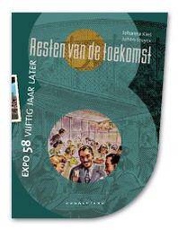 [9789077549407] Resten van de toekomst Expo 58