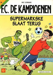 [9789002210600] FC De Kampioenen 20 Supermarkske slaat terug