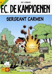 [9789002211645] FC De Kampioenen 25 Sergeant Carmen