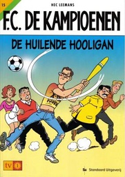 [9789002215261] FC De Kampioenen 15 De huilende hooligan