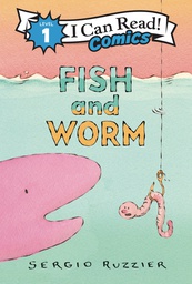 [9780063290341] I CAN READ COMICS 11 FISH & WORM