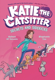[9780593379721] KATIE THE CATSITTER 3 SECRETS & SIDEKICKS