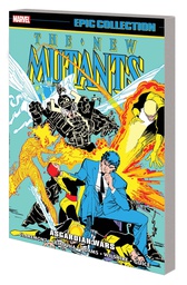 [9781302951627] NEW MUTANTS EPIC COLLECTION ASGARDIAN WARS