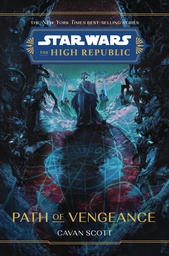 [9781368082884] STAR WARS HIGH REPUBLIC NOVEL PATH OF VENGEANCE