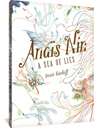 [9781683967590] ANAIS NIN A SEA OF LIES