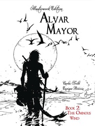 [9781942592570] ALVAR MAYOR 2 OMINOUS WIND