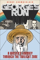 [9781978834200] GEORGES RUN WRITERS JOURNEY THROUGH TWILIGHT ZONE
