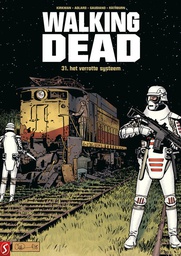 [9789463062671] WALKING DEAD 31 Het Verrotte Systeem
