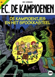 [9789002254987] FC De Kampioenen 80 De Kampioentjes en het spookkasteel