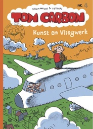 [9789070060275] Tom Carbon 4 Kunst en vliegwerk